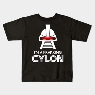 Frakking cylon Kids T-Shirt